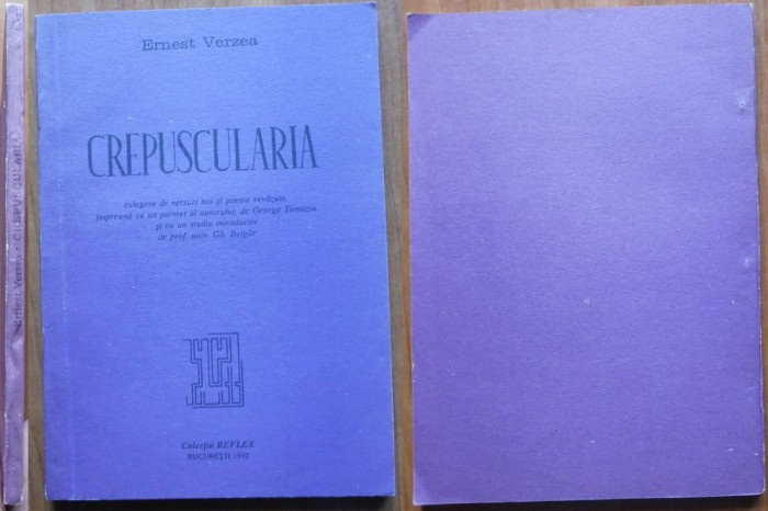 Ernest Verzea , Crepuscularia , 1992 , cu autograf catre Geo Dumitrescu