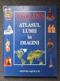 COLLINS ATLASUL LUMII IN IMAGINI