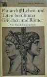 Plutarch - Leben und Taten beruhmter Griechen und Romer. Vier