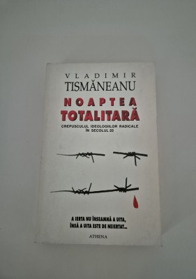 Vladimir Tismaneanu Noaptea totalitara foto