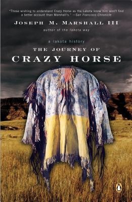 The Journey of Crazy Horse: A Lakota History foto
