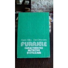 FURAJELE. CARACTERISTICI NUTRITIVE SI UTILIZARE - MARIN MILOS