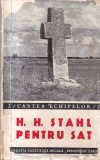 H. H. Stahl - Pentru sat (Editie Veche) Carte, Brosata, 194 pagini, 13x20cm, Limba Romana, Stare Buna