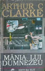 MANIA LUI DUMNEZEU-ARTHUR C. CLARKE-262155 foto