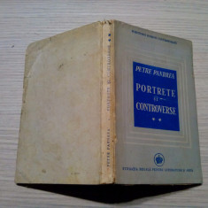 PETRE PANDREA - PORTRETE SI CONTROVERSE - Vol. II - 1946, 183 p.