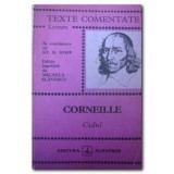 Corneille - Cidul (Texte comentate)