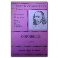 Corneille - Cidul (Texte comentate)