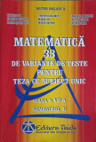 MATEMATICA 33 DE VARIANTE DE TESTE PENTRU TEZA CU SUBIECT UNIC, CLASA A VII-A, SEMESTRUL 2-ARTUR BALAUCA