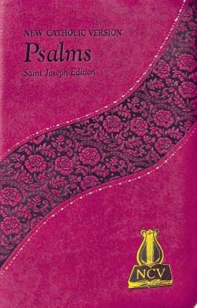 The Psalms: New Catholic Version