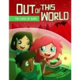 The Curse of Mars (Out of This World: Out of This World)