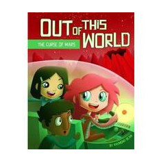 The Curse of Mars (Out of This World: Out of This World)