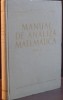 MANUAL DE ANALIZA MATEMATICA de M. NICOLESCU...S. MARCUS , VOL II , 1964