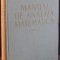 MANUAL DE ANALIZA MATEMATICA de M. NICOLESCU...S. MARCUS , VOL II , 1964
