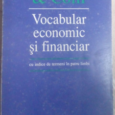 BERNARD & COLLI: VOCABULAR ECONOMIC SI FINANCIAR CU INDICE DE TERMENI IN 4 LIMBI