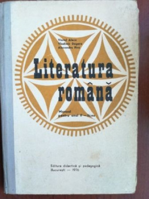 Literatura romana manual pentru anul II liceu- Viorel Alecu, Vladimir Dogaru foto