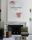 Joseph Dirand: Spaces/Interiors