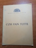 Cosi Fan Tutte - Teatrul Opereta si Balet 1965, Bucuresti, Carte Teatru