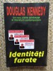 Identități furate - Douglas Kennedy