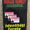 Identități furate - Douglas Kennedy