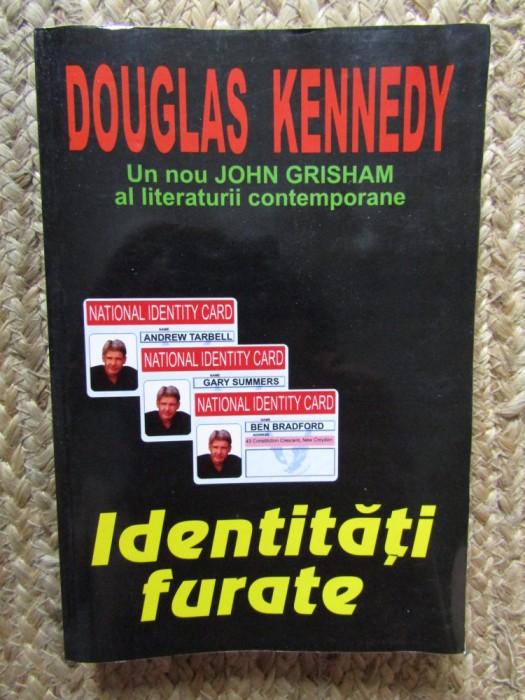 Identități furate - Douglas Kennedy