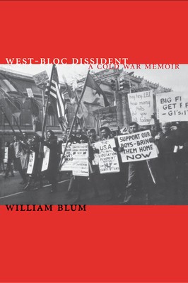 West-Bloc Dissident: A Cold War Memoir foto