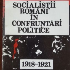 Socialistii romani in confruntari politice 1918-1921- Georgeta Tudoran