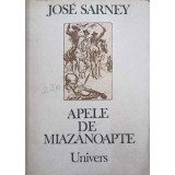 APELE DE MIAZANOAPTE-JOSE SARNEY-219477