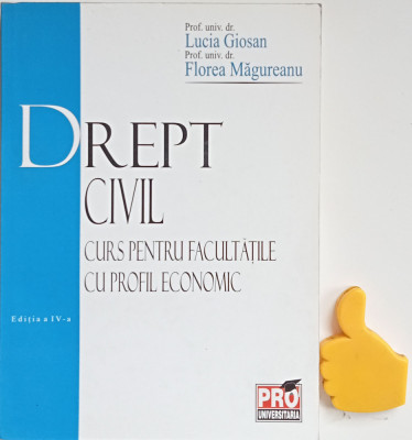 Drept civil Lucia Giosan, Florea Magureanu ed IV 2006 foto