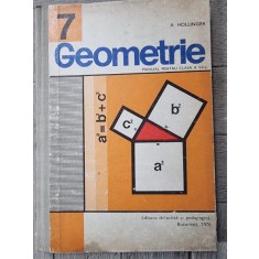 Geometrie, manual pentru clasa a VII-a - A. Hollinger