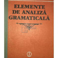 G. G. Neamțu - Elemente de analiză gramaticală (editia 1989)