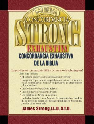 Nueva Concordancia Strong Exhaustiva de La Biblia = The New Strong&amp;#039;s Exhaustive Concordance foto