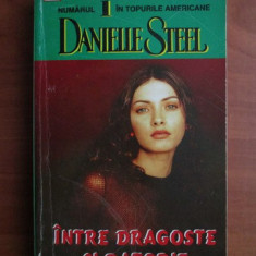 Danielle Steel - Intre dragoste si datorie