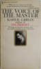 The Voice of the Master - Kahlil Gibran, Carte in Engleza