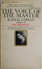 The Voice of the Master &ndash; Kahlil Gibran