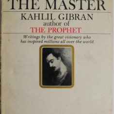 The Voice of the Master – Kahlil Gibran
