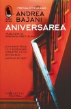Cumpara ieftin Aniversarea, Andrea Bajani - Editura Humanitas Fiction