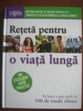 Cumpara ieftin Reteta pentru o viata lunga - Pe baza a mai mult de 500 de studii clinice - Enciclopedie
