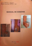 MANUAL DE SOBARIE (MANUALUL SOBARULUI). DIVERSITATEA SOBELOR. SOBE PENTRU BUCATARIE. SEMINEURI. INTRETINERE-251642