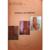 MANUAL DE SOBARIE (MANUALUL SOBARULUI). DIVERSITATEA SOBELOR. SOBE PENTRU BUCATARIE. SEMINEURI. INTRETINERE-251642