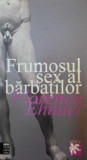 Frumosul sex al bărbaţilor - Paperback brosat - Florence Enhuel - IBU Publishing