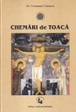 Constanta Cristescu - Chemari de toaca. Repertoriul romanesc. Monografie,