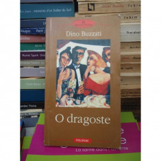 O DRAGOSTE , DINO BUZZATI foto