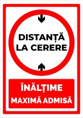 Semn distanta la cerere cu inaltime maxima admisa foto