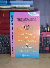 T. ANDREESCU - OLIMPIADELE DE MATEMATICA * CLASELE V-X , 2000-2001 foto