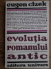 Evolutia romanului antic - Eugen Cizek