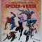 ILLUSTRATED GUIDE TO THE SPIDER - VERSE , MARVEL EDITION by MARC SUMERAK , illustrated by GIUSEPPE CAMUNCOLI ...MARCO DEL FORNO , 2023