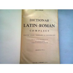 DICTIONAR LATIN ROMAN COMPLECT - IOAN NADEJDE
