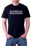IMPREUNA REZISTAM (tricou), S, Maneca scurta