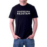 IMPREUNA REZISTAM (tricou)