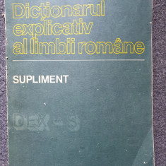 DICTIONARUL EXPLICATIV AL LIMBII ROMANE - SUPLIMENT (DEX-S)